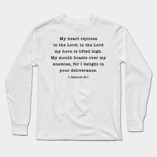 My heart rejoices in the Lord Long Sleeve T-Shirt